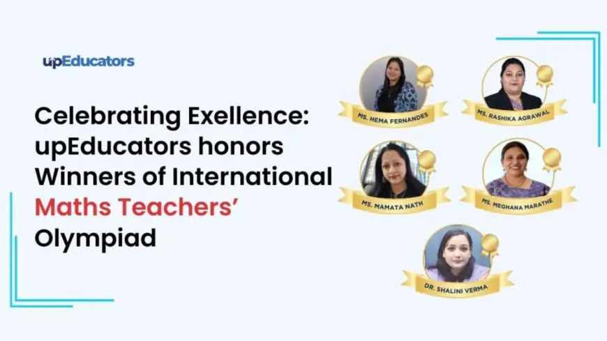 Indian Educators Shine at the International Maths Teachers’ Olympiad