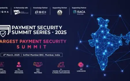 Mumbai to Host Payment Security Summit and Awards 2025: A Global Benchmark in Digital Transaction Safety