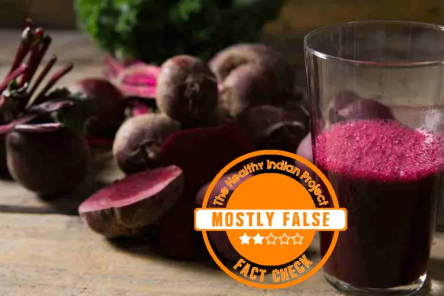 Fact Check: Can Beetroot Juice Cleanse Toxins, Prevent Acne, And Purify Blood?