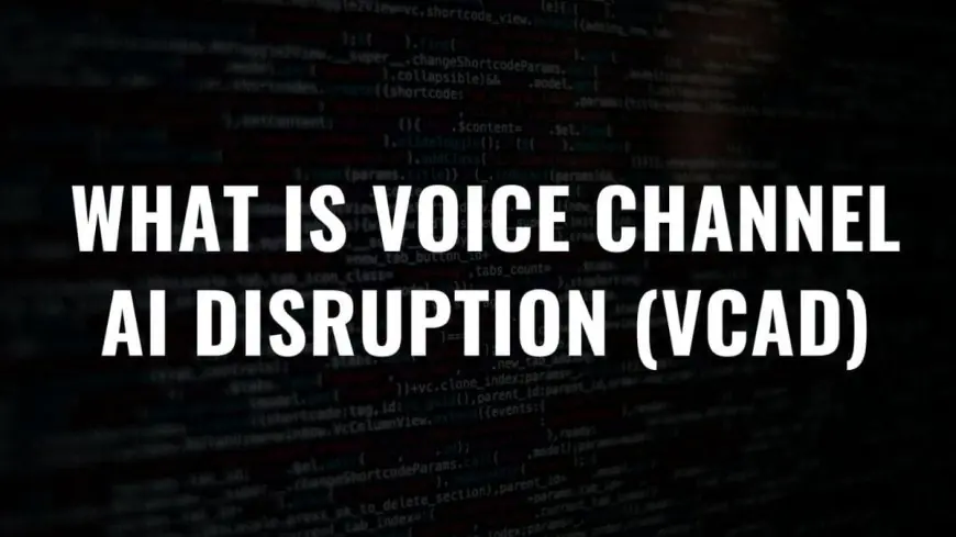 Voice Channel AI Disruption (VCAD): The Rise of AI-Powered Calls Disrupting Customer Service Operations