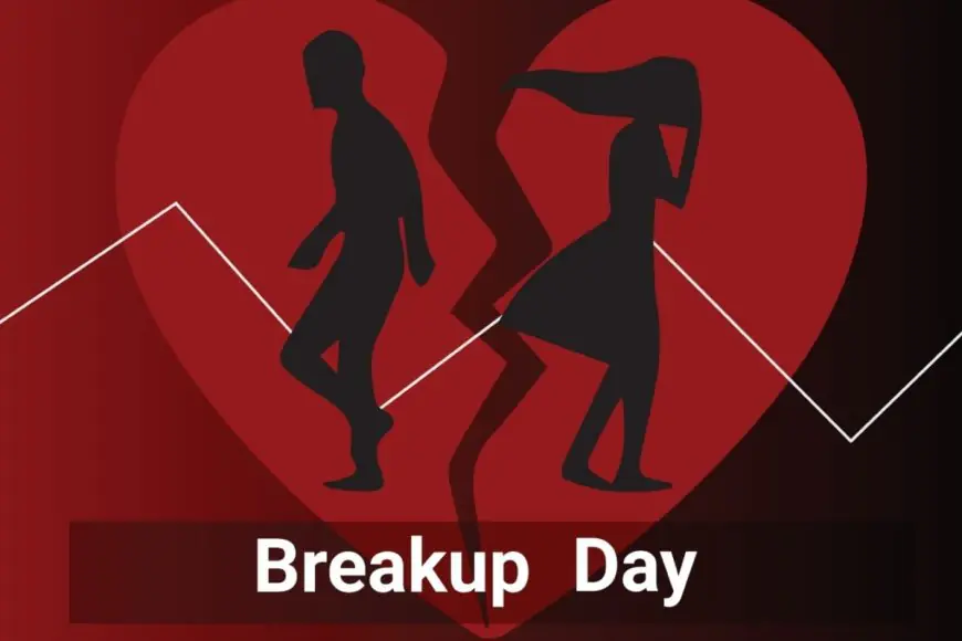 Breakup Day 2025: Best 50+ Heart-Touching Breakup Wishes, History And Significance