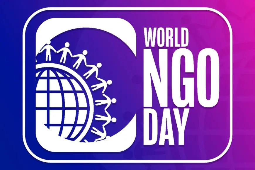 World NGO Day 2025: Theme, History, Significance, And Quotes