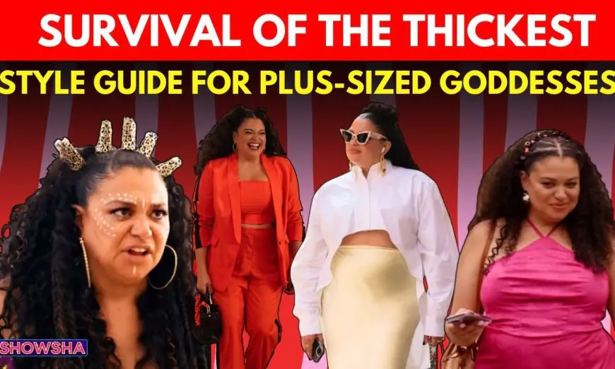 Survival Of The Thickest S2: Where Plus-Size Fun Meets Emily In Paris Vibes & We're Obsessed | N18G