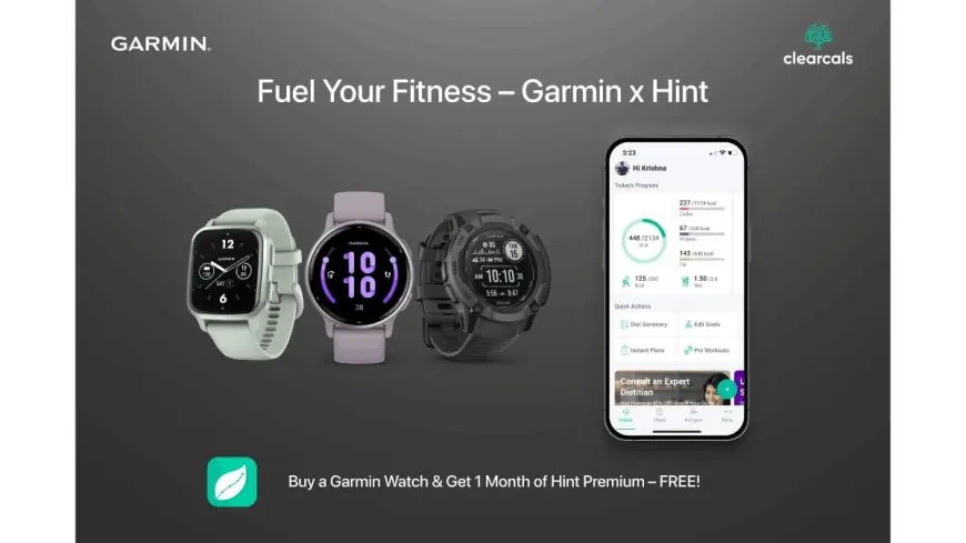 Clearcals Partners with Garmin India to Enhance Health and Fitness Tracking