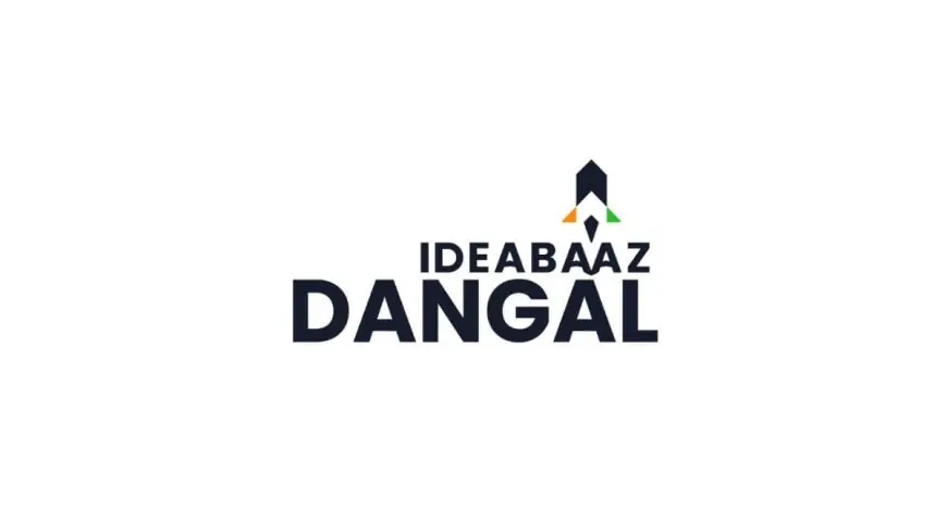 Got a Game-Changing Idea? Ideabaaz Dangal Will Make It Happen