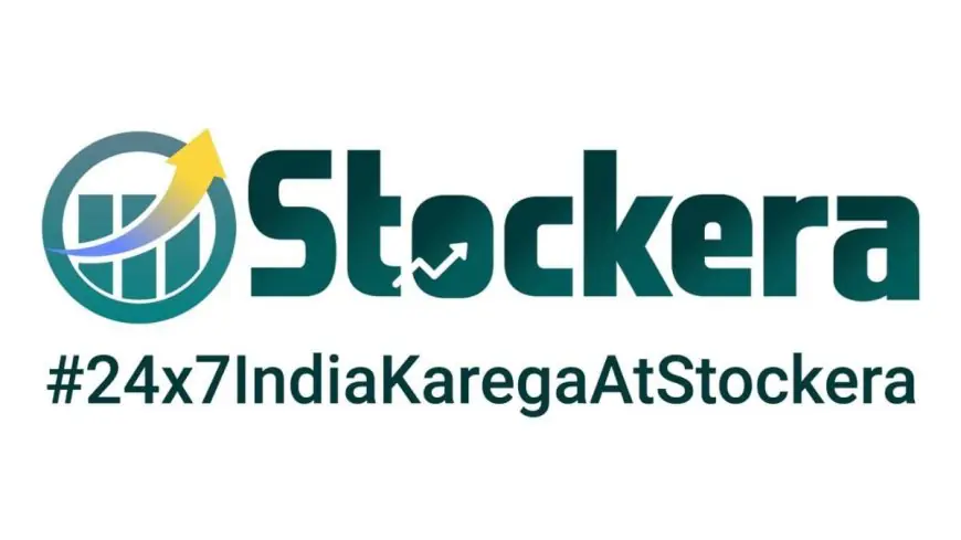 Stockera Launches India’s First Aggregator App Bringing SEBI-Licensed Advisors and People Under One Roof