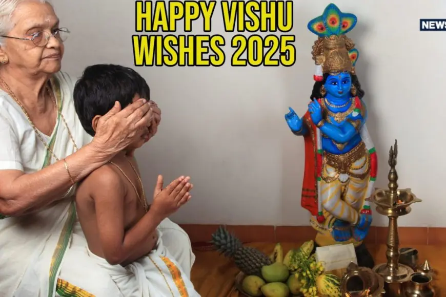 Happy Vishu 2025: Kerala New Year Wishes, Images, Quotes, Messages And Status To Share On WhatsApp With Loved Ones