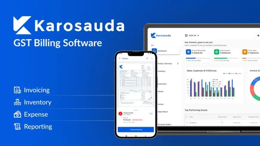 Built for Bharat: A Billing Software Made for Indian MSMEs, Karosauda
