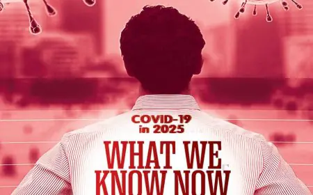 COVID-19 In 2025: What We Know Now