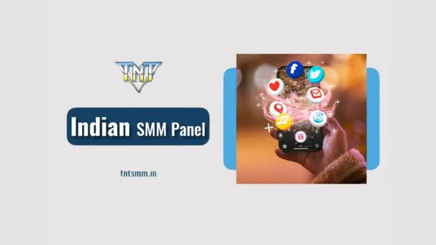 Affordable Marketing: 10 Key Benefits of Indian SMM Panels