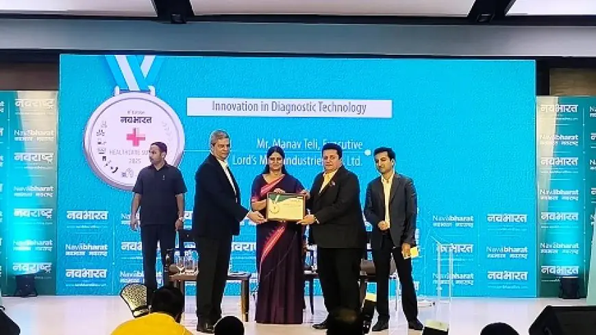 Lords Mark Industries Limited Awarded with Certificate of Honour for Innovation in Diagnostic Technology at the NavaBharat Healthcare Summit 2025