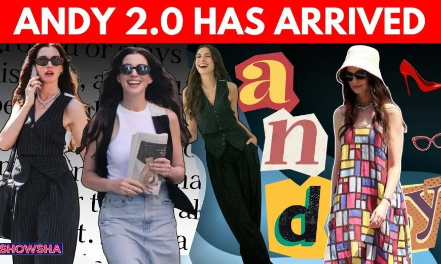 Anne Hathaway Debuts A Bold New Andy Sachs In First Look From The Devil Wears Prada Sequel | N18G