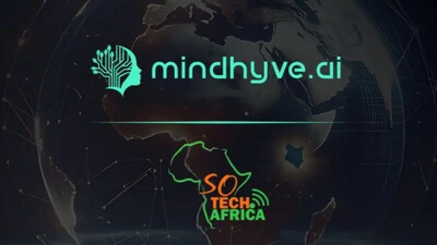 SO TECHAFRICA and Mindhyve.ai™ Forge Strategic Alliance to Advance Agentic AI for National Development in Nigeria