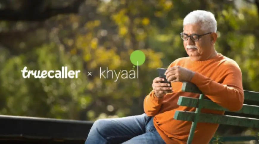 Truecaller Partners With Khyaal to Protect Senior Citizens from Scams