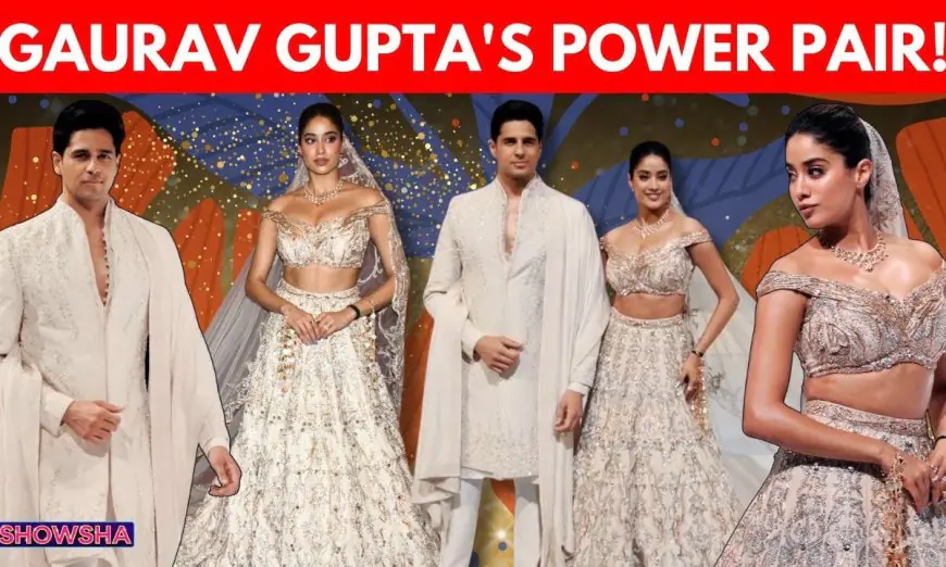 Janhvi Kapoor & Sidharth Malhotra Just Made Ivory The Hottest Wedding Trend At Gaurav Gupta’s Show