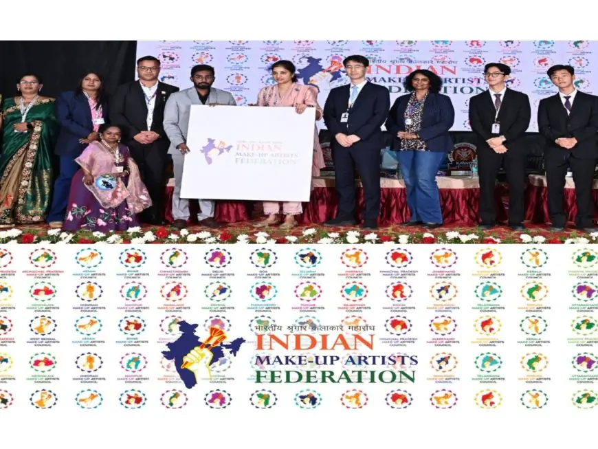 Indian Make-Up Artists Federation – Grand Launch with 30 State Councils