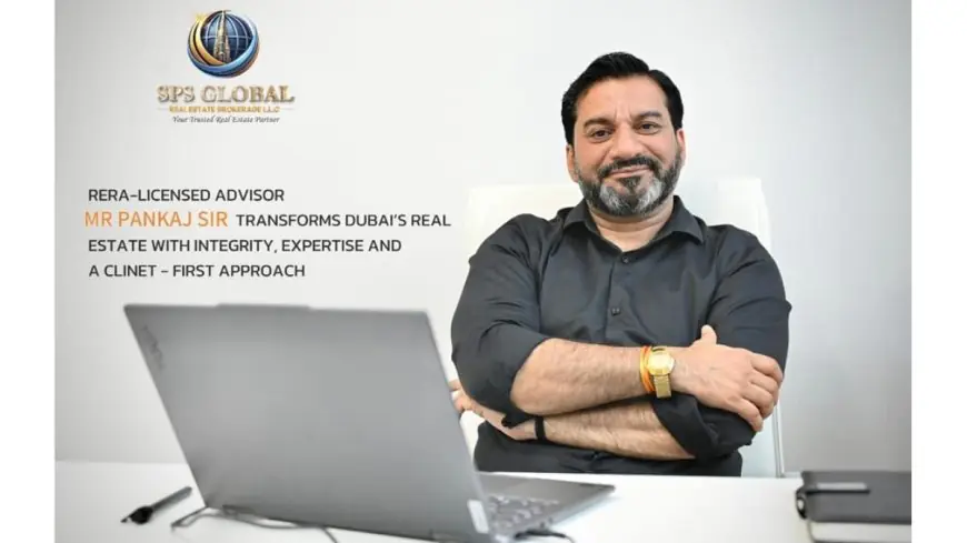 India vs Dubai: Pankaj Ashri on Navigating Two Different Real Estate Markets