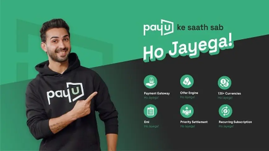 PayU Launches 'Ho jayega' Campaign to Celebrate and Champion the Spirit of India's MSMEs