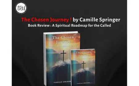 The Chosen Journey by Camille Springer – A Spiritual Roadmap for the Called