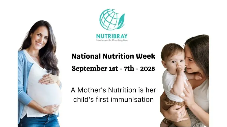 A Mother’s Nutrition Is Her Child’s First Immunisation