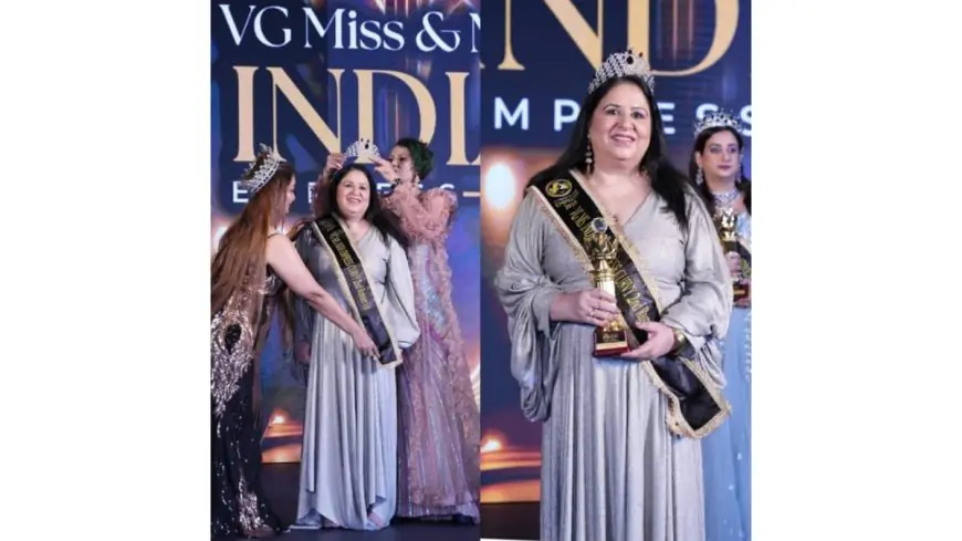 Neera Paritosh Crowned VG Ms India Curvy Second Runner-up at VG Ms India Empress 2025 – A Teacher, Life Coach & Changemaker
