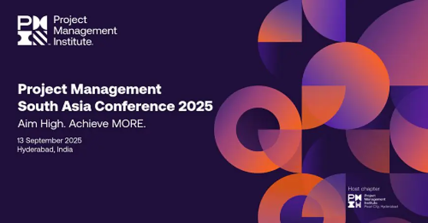 PMI South Asia Conference 2025 to Inspire Bold Thinking and Elevated Impact