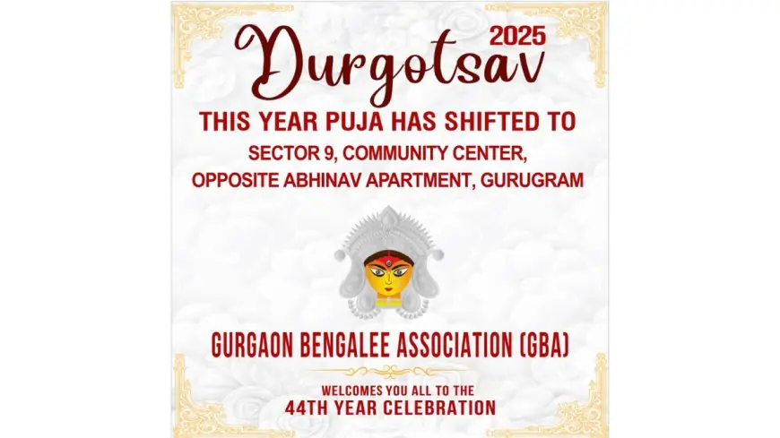 Gurgaon Bengalee Association (GBA) invites you to the 44th Durgotsav Celebration – 2025