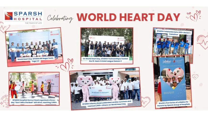 Community, Doctors, and Patients Join Hands as SPARSH Hospitals Leads the Beat for Heart Health