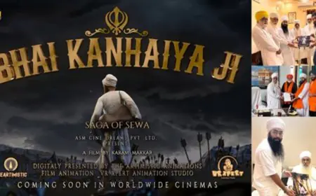 Bhai Kanhaiya Ji – A Landmark Upcoming 3D Animated Film by Young Filmmaker Karam Makkar