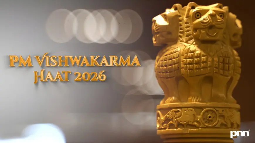 PM Vishwakarma Haat 2026 Signals a Bold Push for Indian Crafts