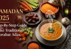Ramadan 2025: Step-By-Step Guide To Make Traditional Shorabat Adas