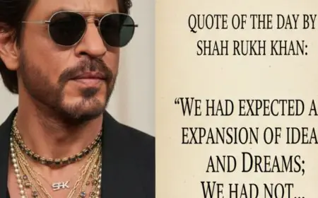 Quote Of The Day By Shah Rukh Khan: "We Had Expected An Expansion Of Ideas And Dreams; We Had Not..."