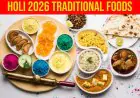 Holi Special Foods Across India You Must Try In 2026