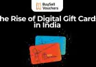 The Rise of Digital Gift Cards in India