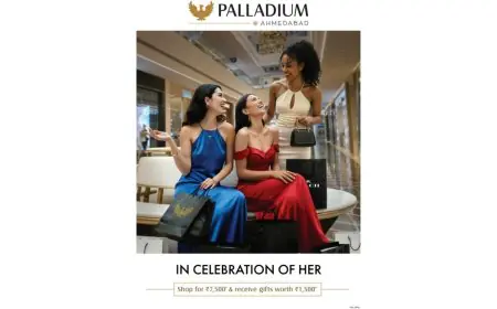 Palladium Ahmedabad Celebrates Women with ‘In Celebration of Her’ Shopping Festival – Women Shoppers Get Gifts Worth Rs 1500 on Shopping of Rs 7500