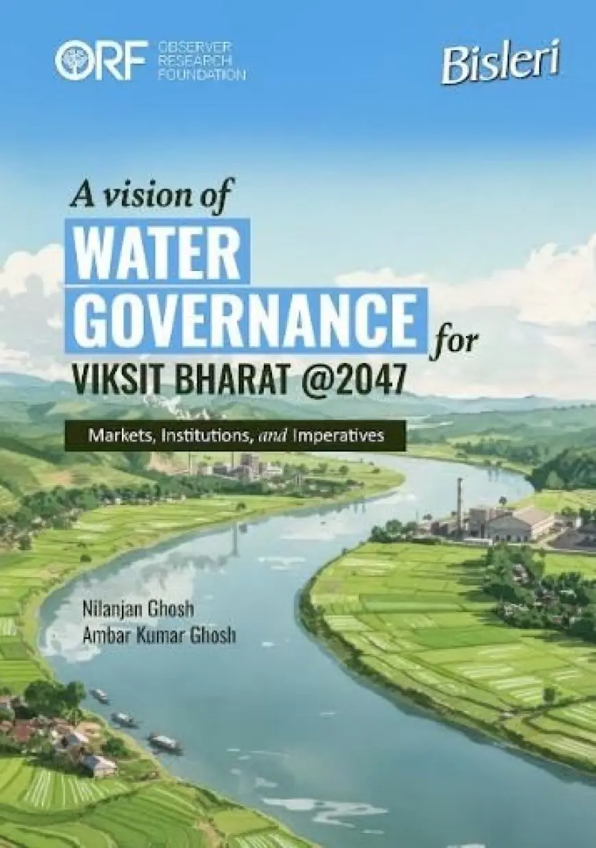 Bisleri International Partners with Observer Research Foundation to Launch Report on Water Governance at Raisina Dialogue 2026